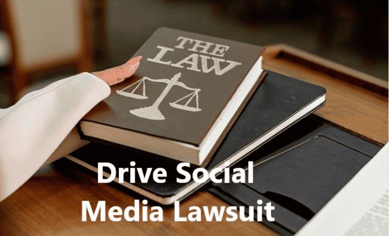 Drive Social Media Lawsuit