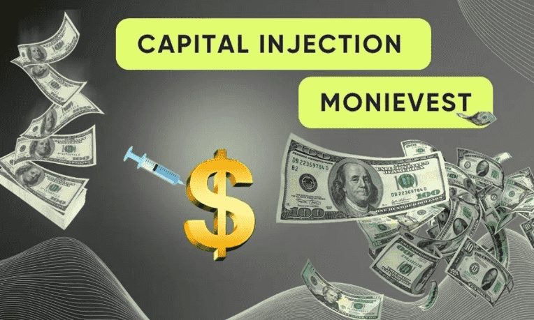 Capital Injection Monievest